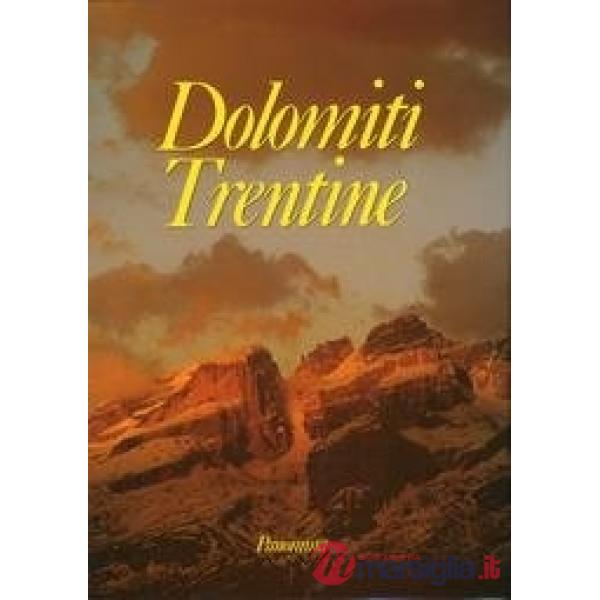 Dolomiti trentine. Ediz. speciale