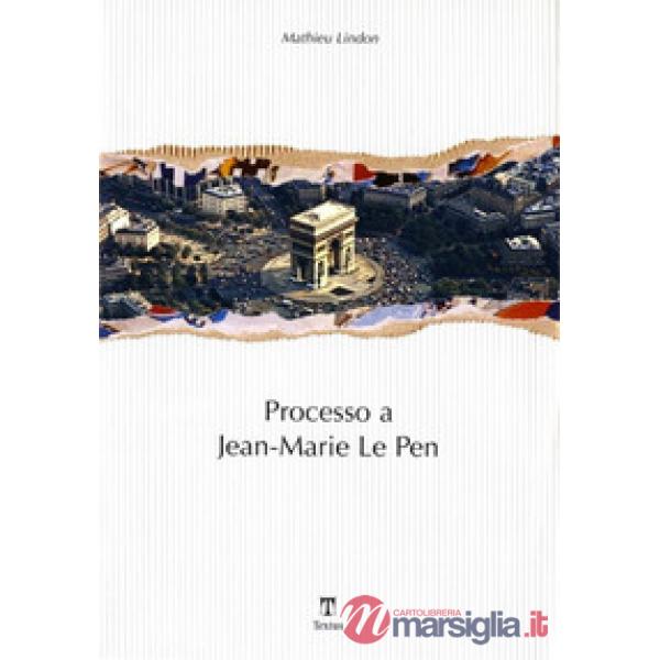 Processo a Jean-Marie Le Pen