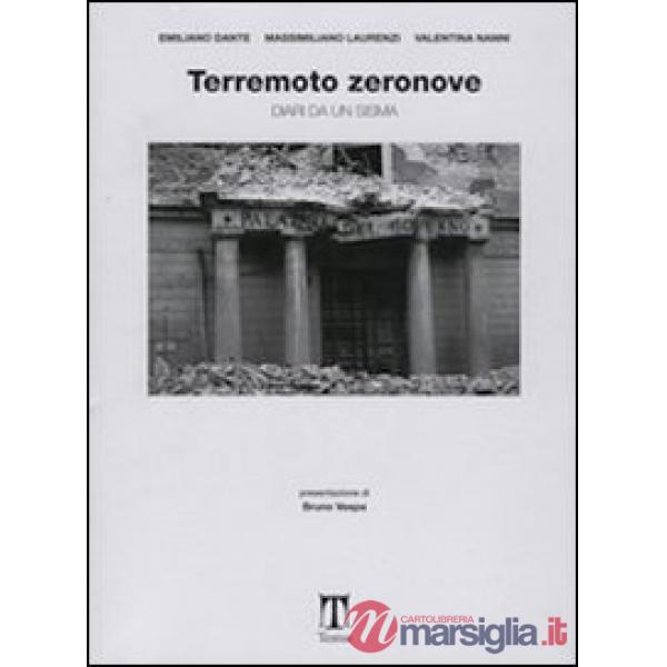 Terremoto zeronove. Diari da un sisma