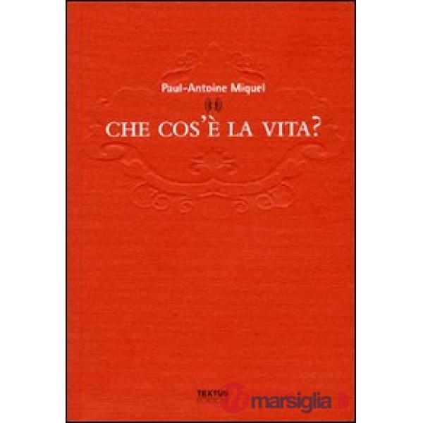 Che cos'è la vita?