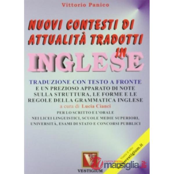 Nuovi contesti di attualità tradotti in inglese. Testo inglese a fronte