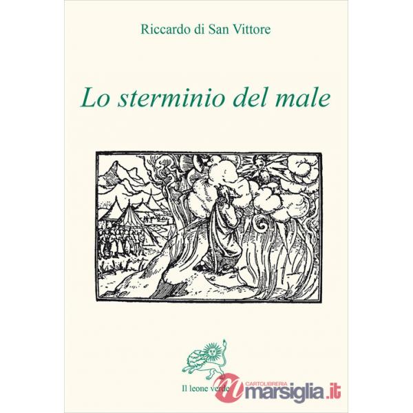 Sterminio del male (Lo)