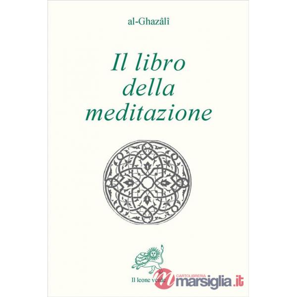Libro della meditazione (Kitab al tafakkur) (Il)