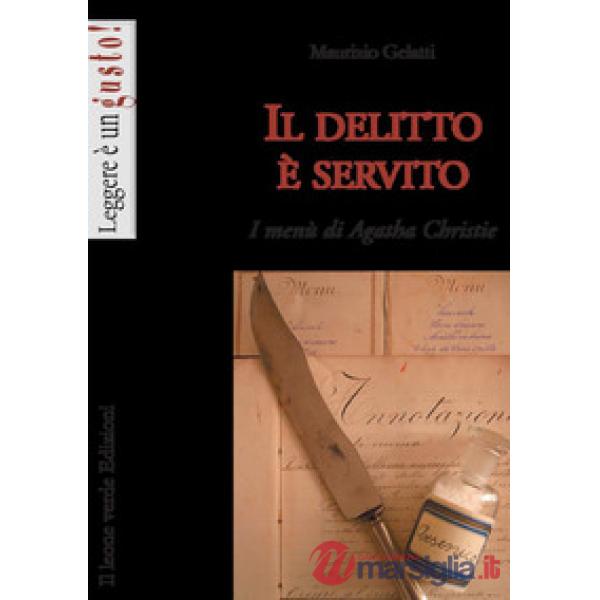 Delitto è servito. I menù di Agatha Christie (Il)