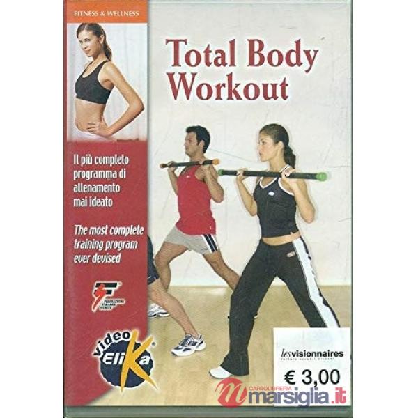 Total body workout. Il più completo programma di allenamento mai ideato. Con DVD