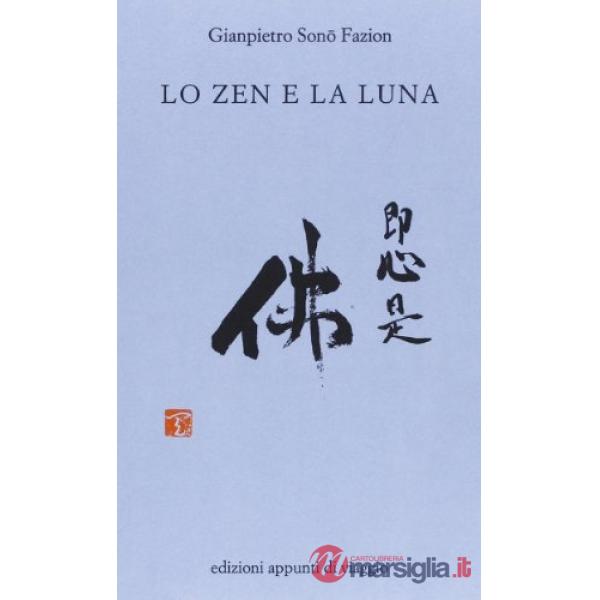 Zen e la luna (Lo)