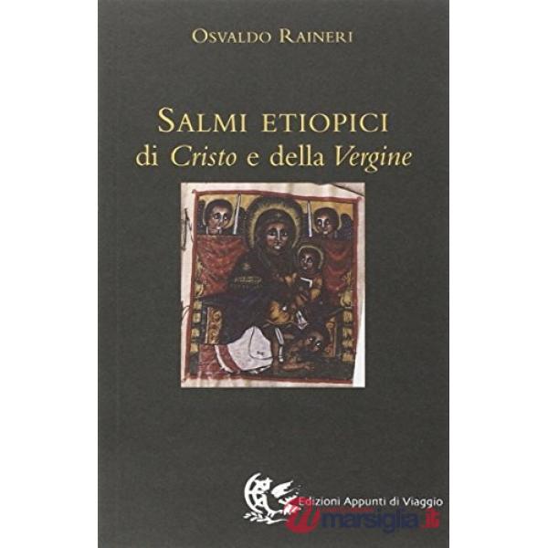 Salmi etiopici di Cristo e della Vergine (I)