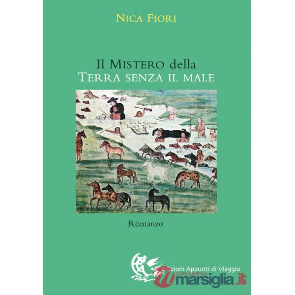 Mistero della terra senza il male (Il)