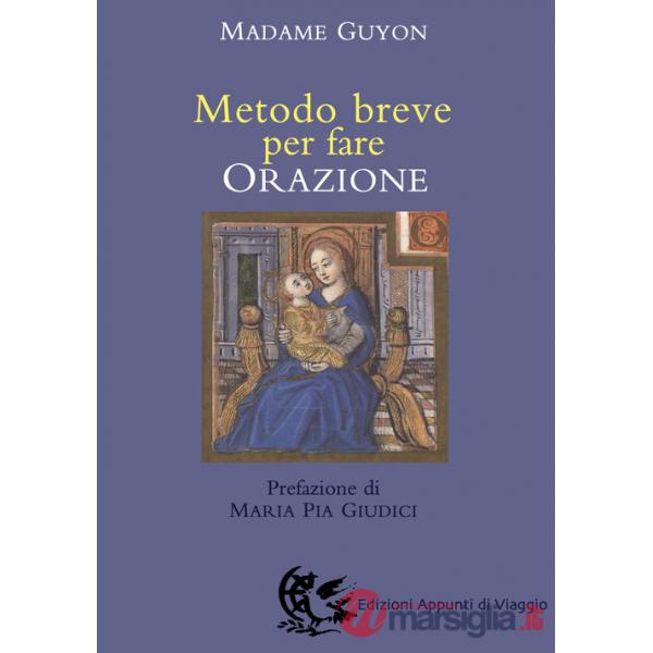 Metodo breve per fare orazione