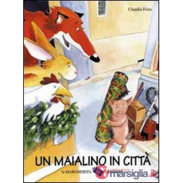 Maialino in città (Un)