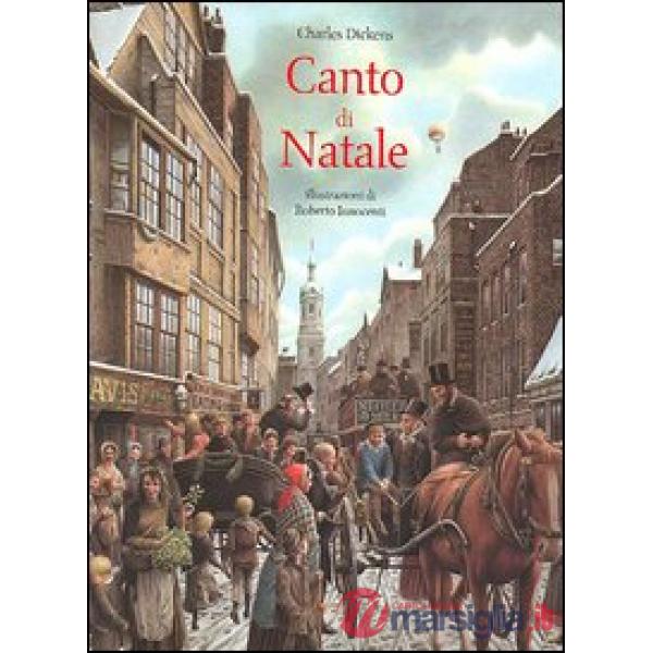 Canto di Natale. Ediz. illustrata