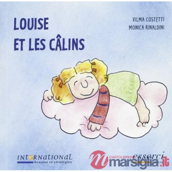 Louise et les câlins