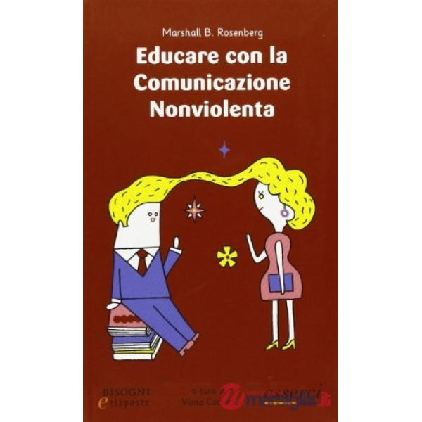 Educare con la comunicazione nonviolenta