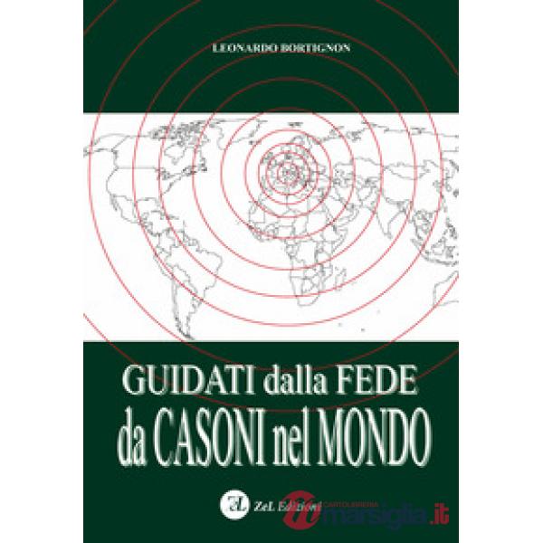 Guidati dalla fede da Casoni nel mondo