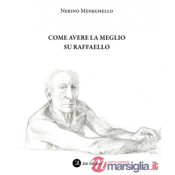 Come avere la meglio su Raffaello