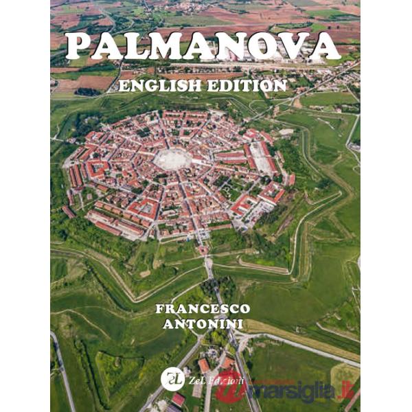 Palmanova. Ediz. inglese