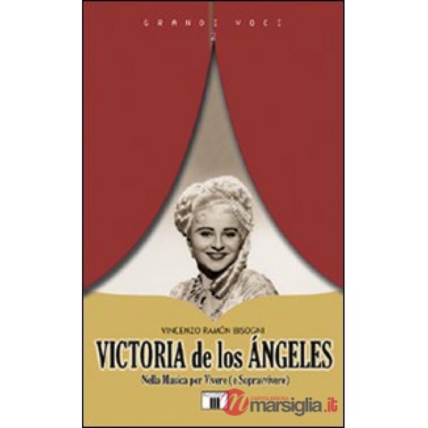 Victoria de Los Ángeles. Nella musica per vivere (e sopravvivere)