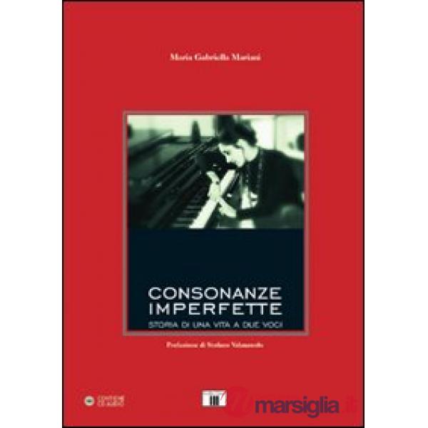 Consonanze imperfette. Con CD Audio