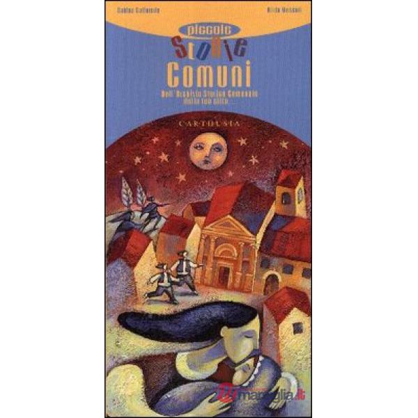 Piccole storie comuni dall'archivio storico comunale della tua città...