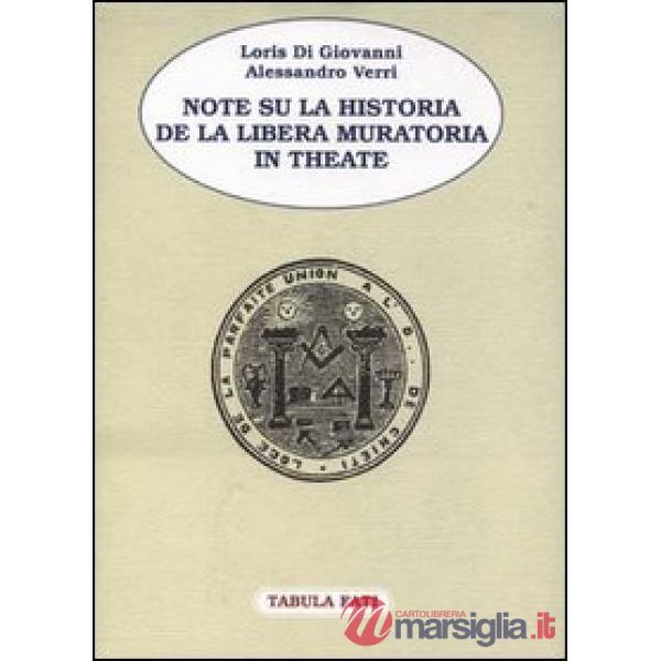 Note su la Historia de la Libera Muratoria in Theate