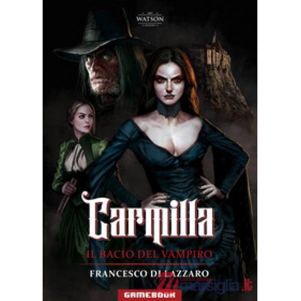Carmilla. Il bacio del vampiro