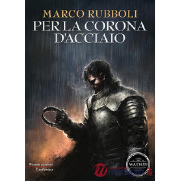Per la corona d'acciaio