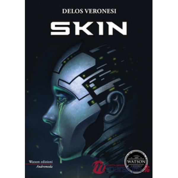 Skin. I figli del Newman. Vol. 2