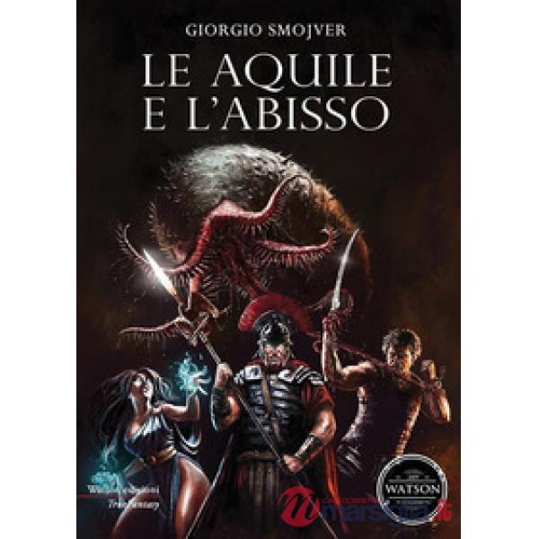 Aquile e l'abisso (Le)