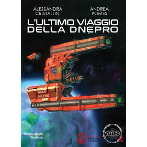 Ultimo viaggio della Dnepro (L')