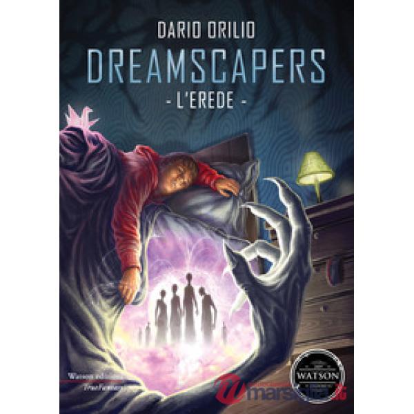 Erede. Dreamscapers (L')