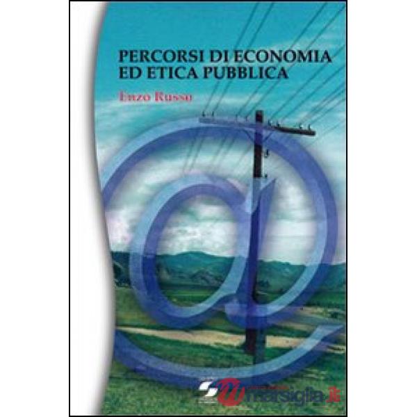 Percorsi di economia ed etica pubblica