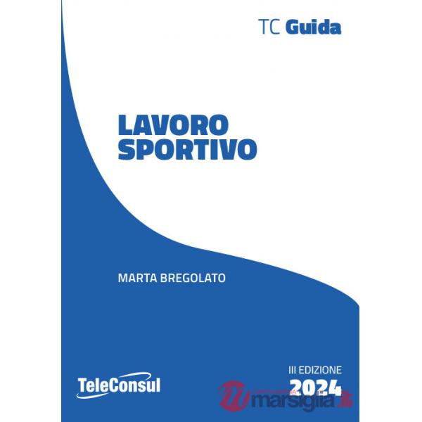 Lavoro sportivo. Le novità dopo la riforma e i decreti attuativi