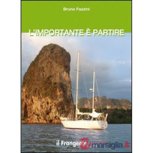 Importante è partire (L')