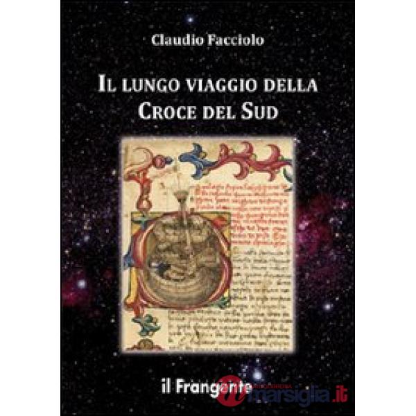 Lungo viaggio della Croce del Sud (Il)