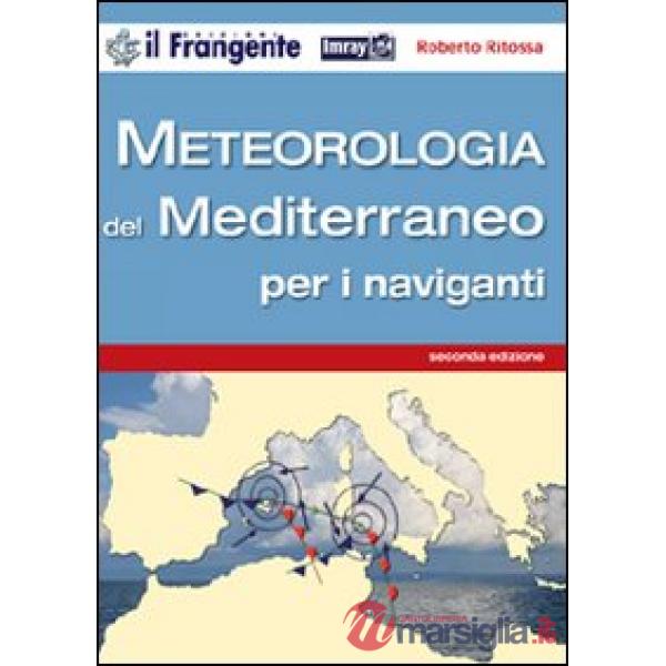 Meteorologia del Mediterraneo per i naviganti