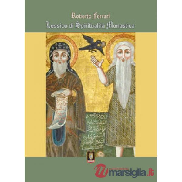 Lessico di spirtualità monastica