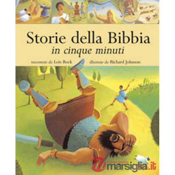 STORIE DELLA BIBBIA IN CINQUE MINUTI
