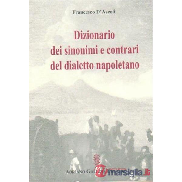 Dizionario dei sinonimi e contrari del dialetto napoletano