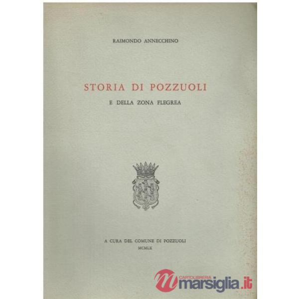 Storia di Pozzuoli e della zona flegrea