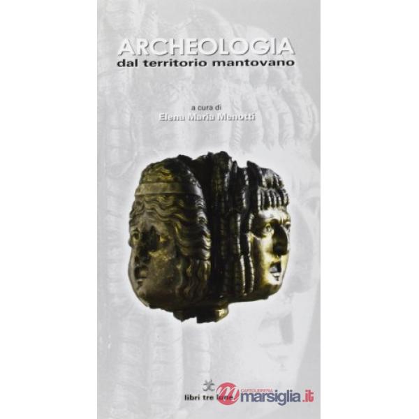 Archeologia del territorio mantovano