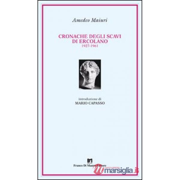 Cronache degli scavi di Ercolano