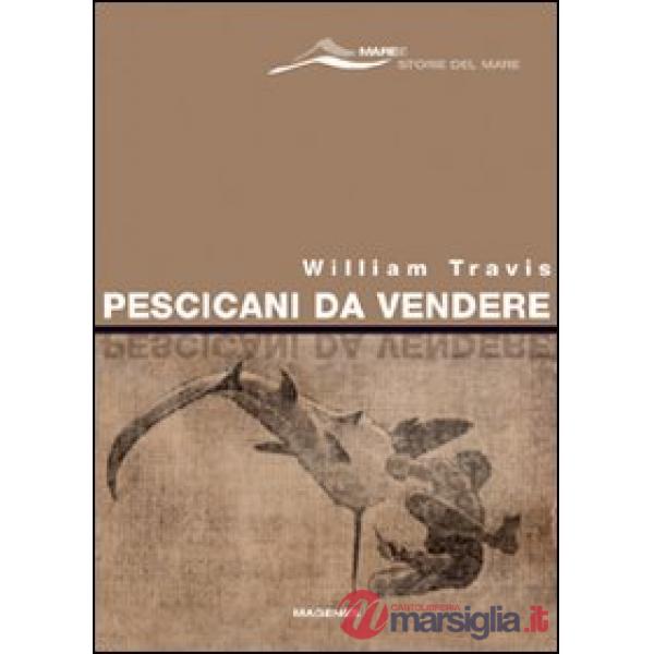 Pescicani da vendere