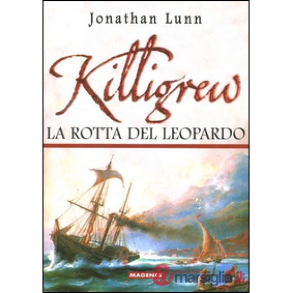 Killigrew. La rotta del leopardo