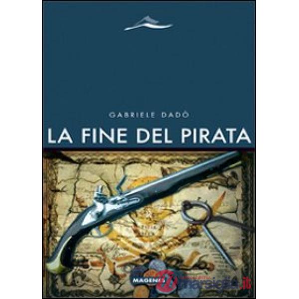 Fine del pirata (La)