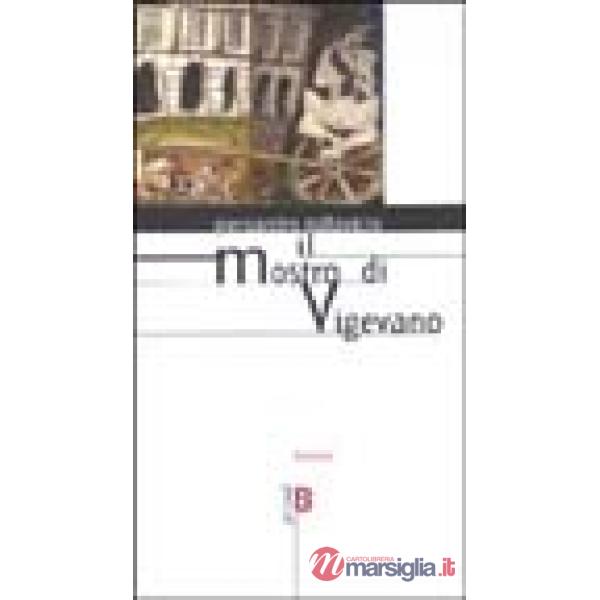 Mostro di Vigevano (Il)