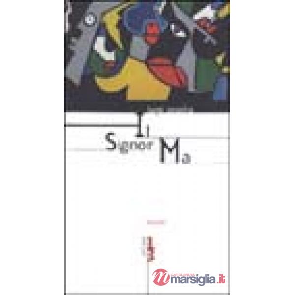 Signor Ma (Il)
