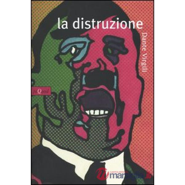 Distruzione (La)