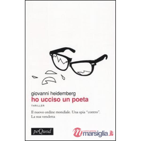 Ho ucciso un poeta