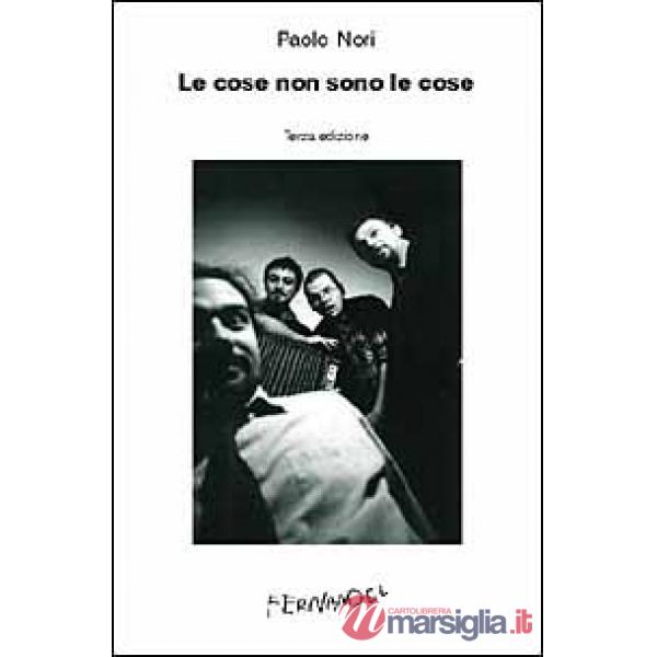 Cose non sono le cose. Ediz. originale (Le)