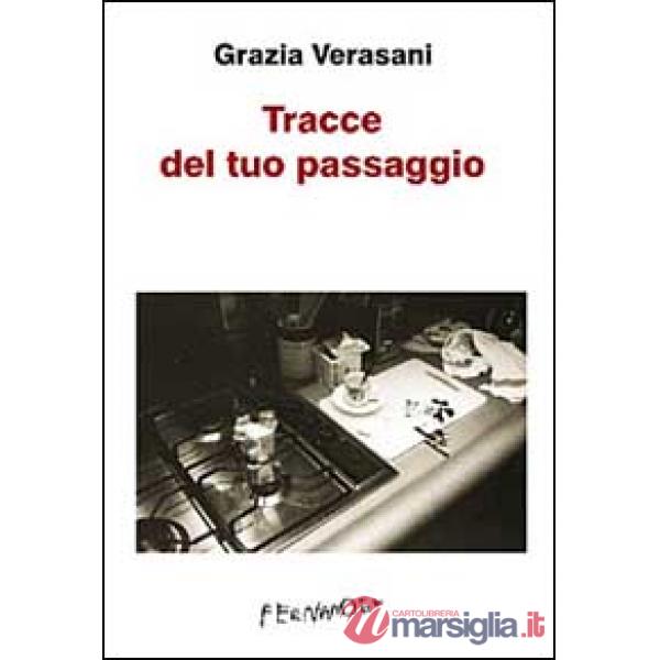Tracce del tuo passaggio